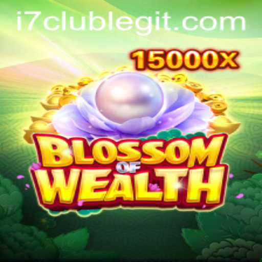 Explore the Enchanting World of BlossomofWealth at i7club