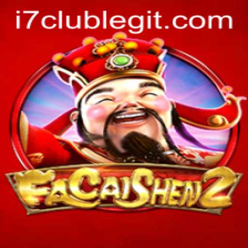 Discover the Exciting World of 'FaCaiShen2' with i7club