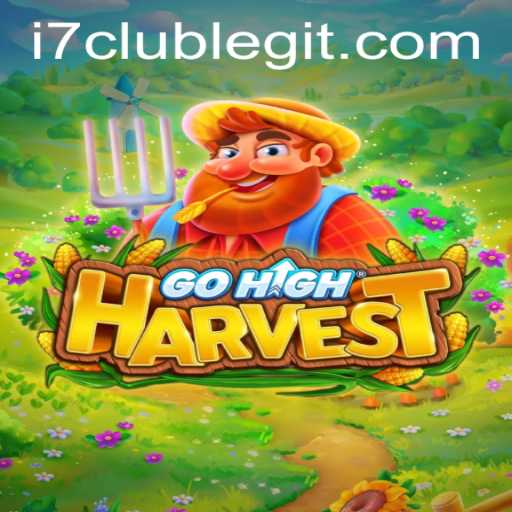 GoHighHarvest: Navigating the Exciting World of Modern Gaming